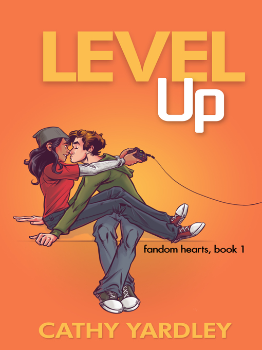 Title details for Level Up by Cathy Yardley - Available